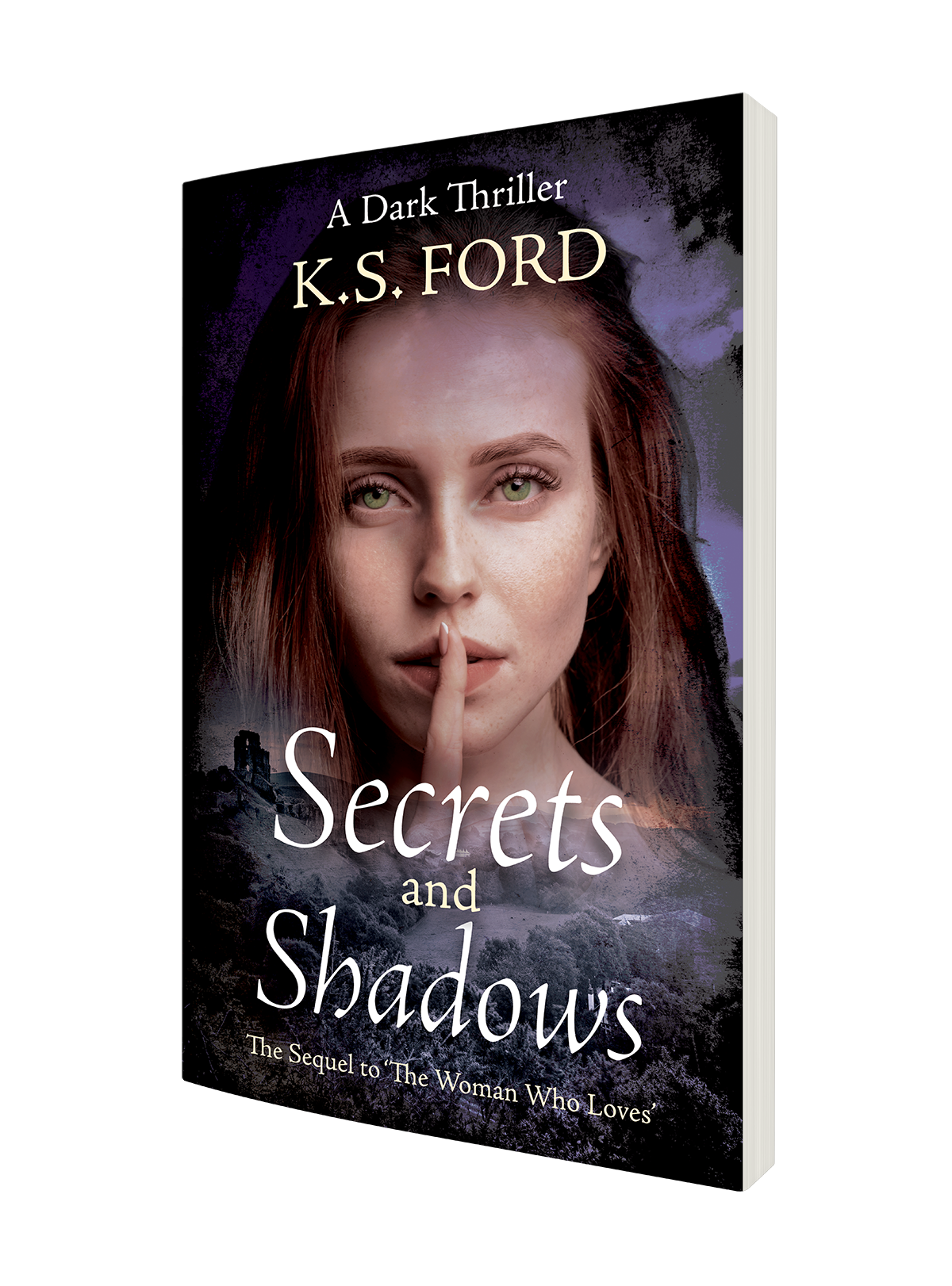 Secrets and Shadows